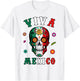 Viva Mexico-Shirt Mexican Flag Skull Women Men Boy Outfit T-Shirt - T-Shirt | White