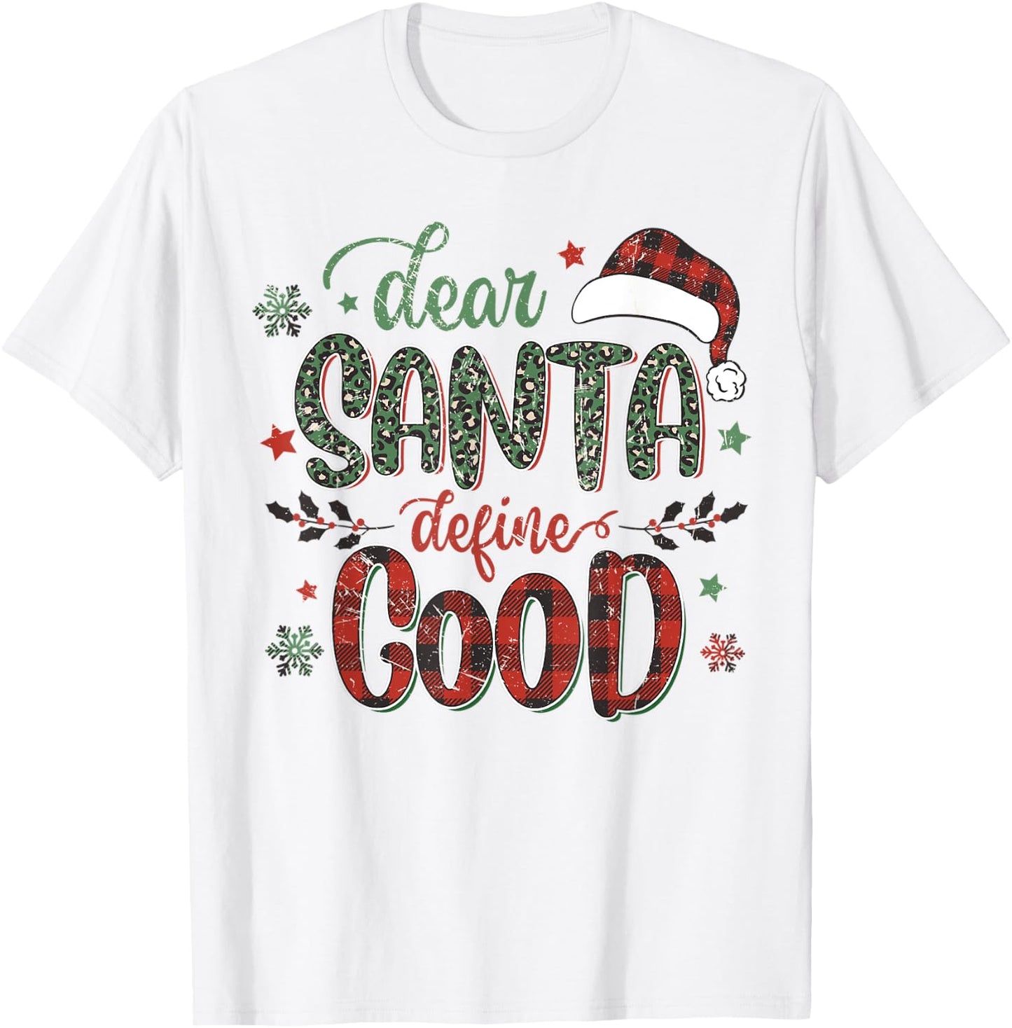 Dear Santa Define Good Funny Christmas Matching T-Shirt - T-Shirt | White