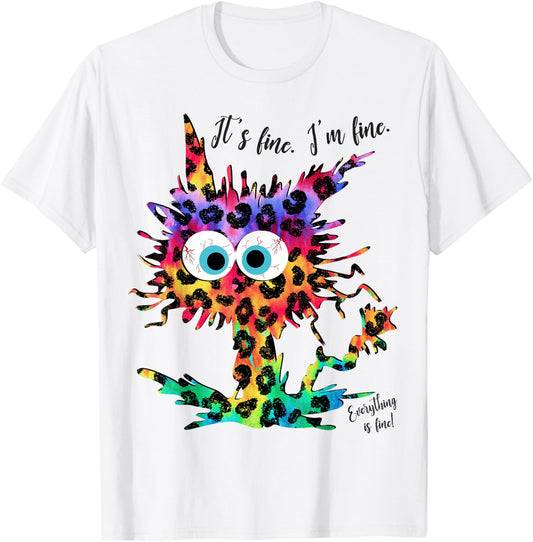 It's Fine I'm Fine Everything is Fine Leopard Tie Dye Cat Men Women Girls Kids T-Shirt - T-Shirt | White