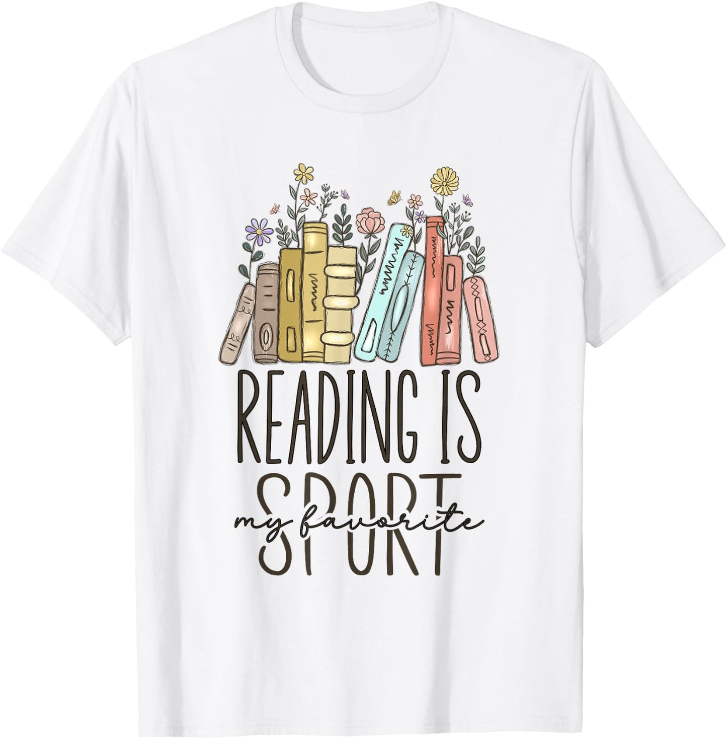 Reading Is My Favorite Sport T-Shirt - T-Shirt | White