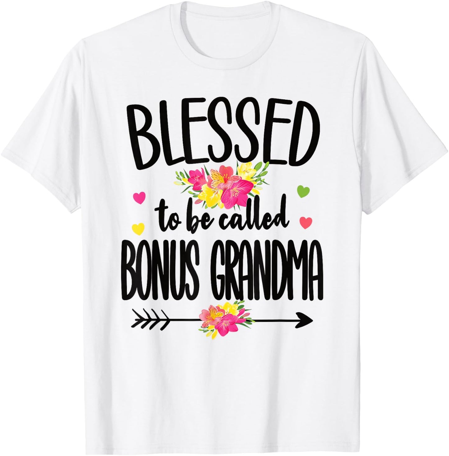 Blessed To Be Called Bonus Grandma Bonus Grandmother T-Shirt - T-Shirt | White