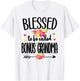 Blessed To Be Called Bonus Grandma Bonus Grandmother T-Shirt - T-Shirt | White