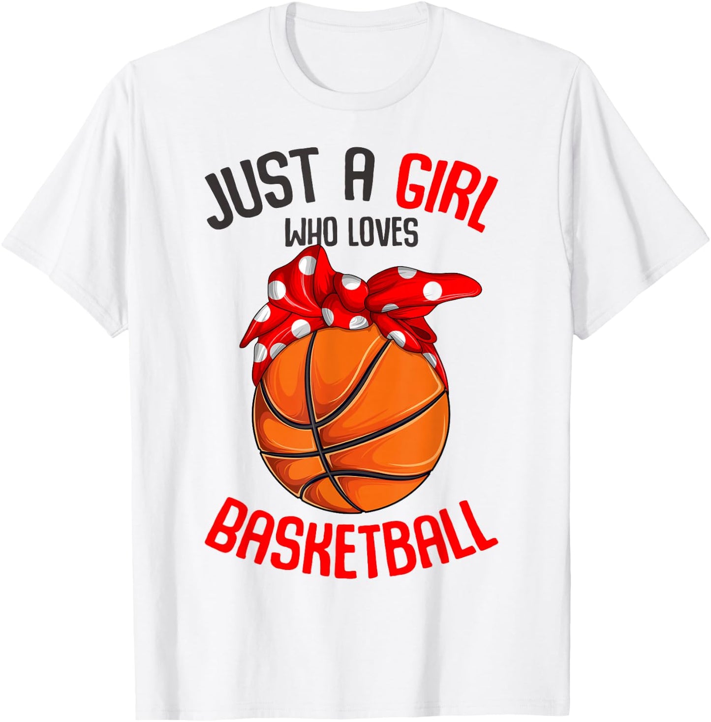 Just a Girl who Loves Basketball Girl Kids Girls Small T-Shirt - T-Shirt | White