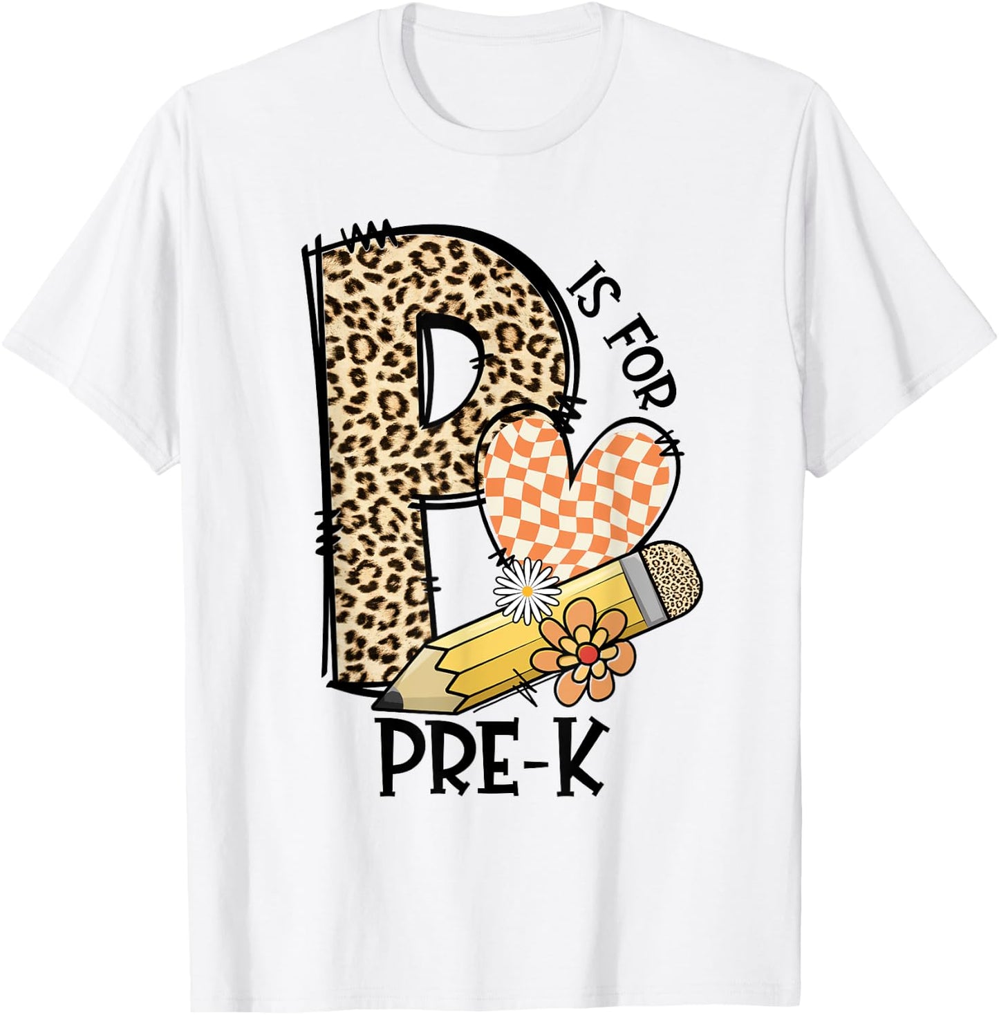 P Is For Pre K Teacher Leopard First Day Of School Women Girls Kids T-Shirt - T-Shirt | White