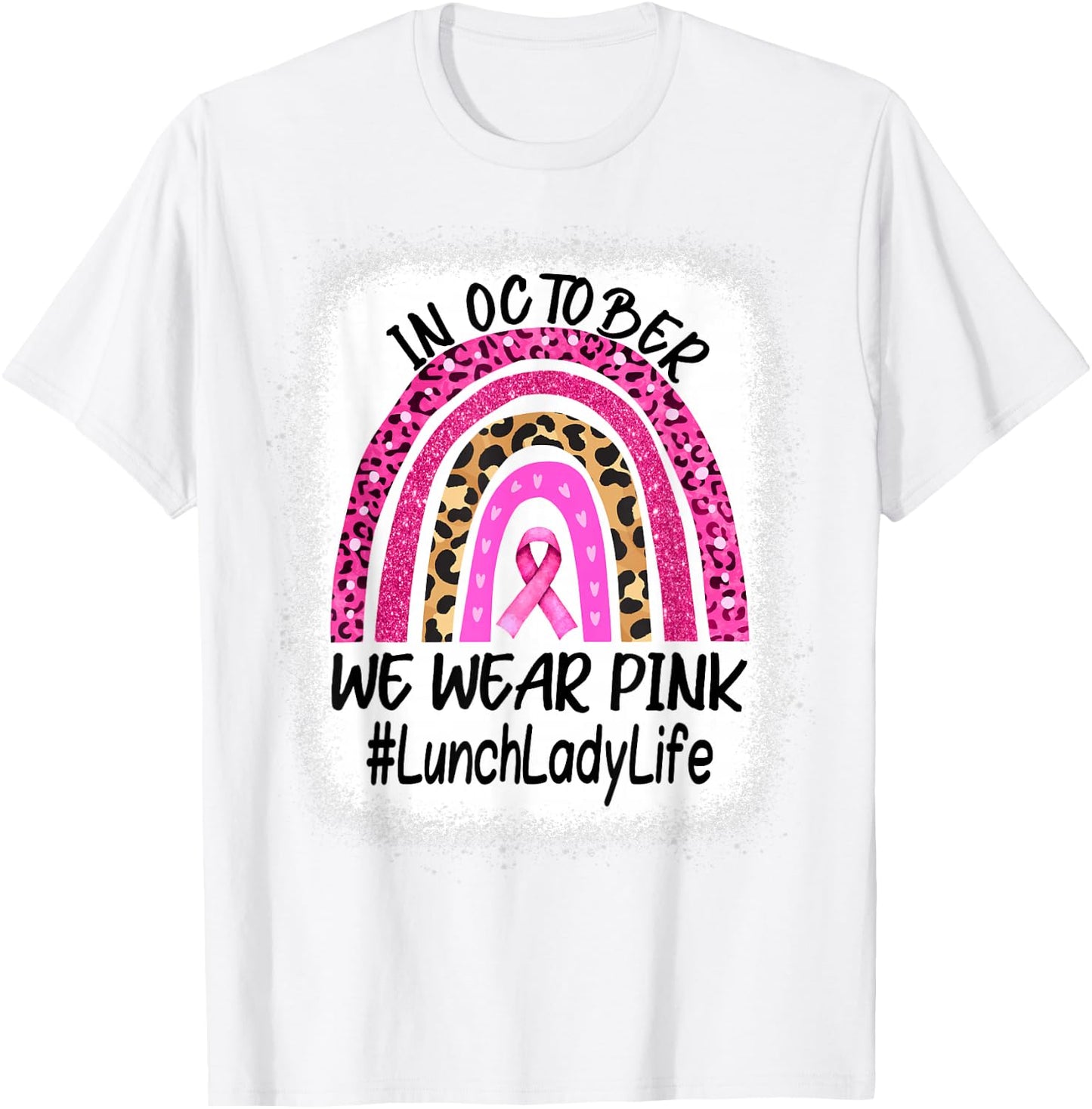 Lunch Lady Rainbow Women Breast Cancer Awareness T-Shirt - T-Shirt | White