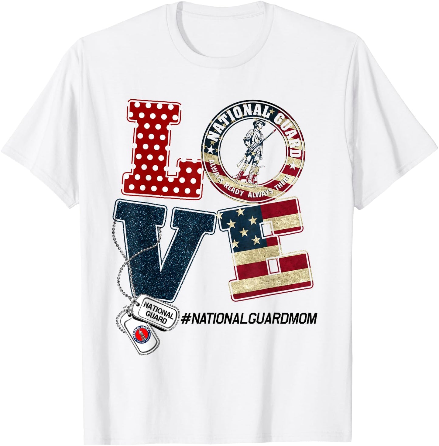 Love National Guard Mom Graduation Proud National Guard Mom T-Shirt - T-Shirt | White