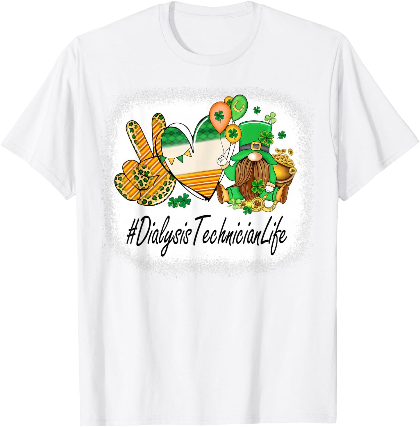 Dialysis Technician Peace Love St Patricks Day Women Gnome T-Shirt - T-Shirt | White