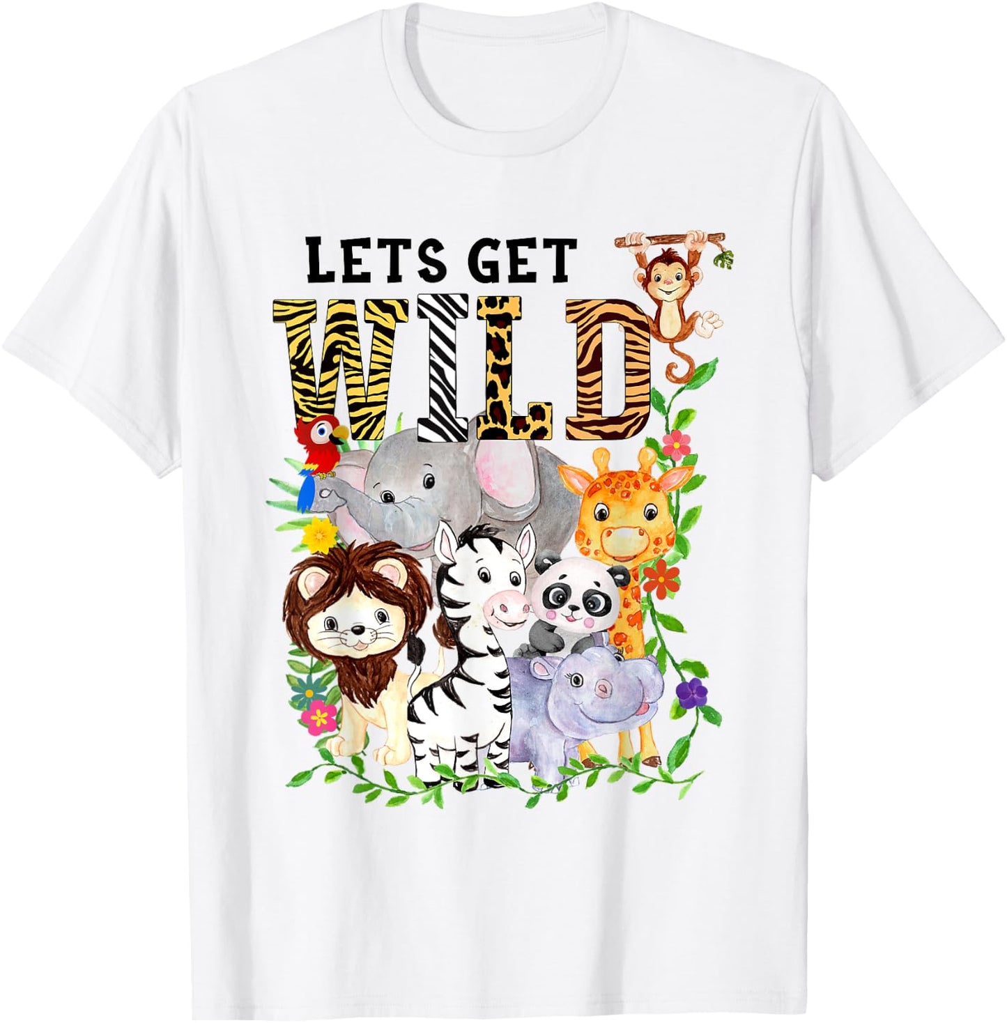 Let's Get Wild Zoo Animals Safari Party A Day At The Zoo T-Shirt - T-Shirt | White