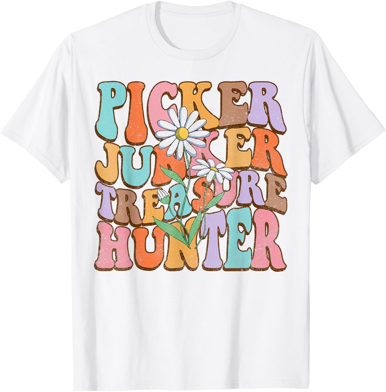 Picker Junker Treasure Hunter Thrifting Queen Antiquing BFF T-Shirt - T-Shirt | White