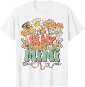 In My Mimi Era Floral Hippie Groovy Retro Daisy Mother's Day T-Shirt - T-Shirt | White