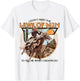 I Don't Need The Laws Of Man, Western Costume T-Shirt - T-Shirt | White