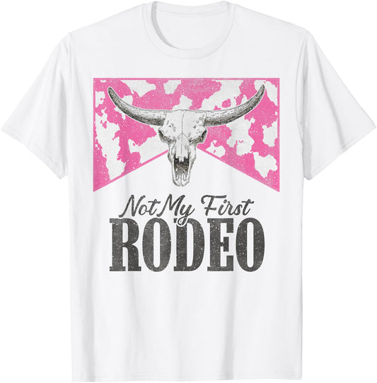 Leopard Bull Skull Western Life Country Not My First Rodeo T-Shirt - T-Shirt | White