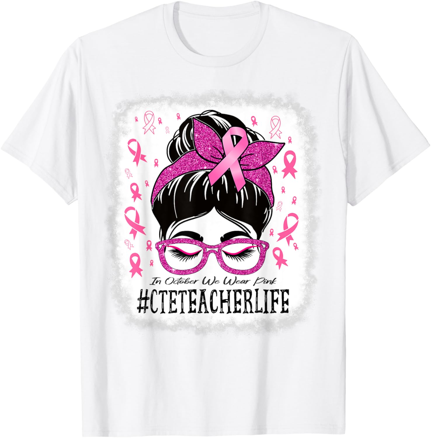 CTE Teacher In October We Wear Pink Breast Cancer Awareness T-Shirt - T-Shirt | White