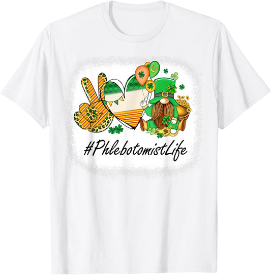 Phlebotomist Peace Love St Patricks Day Women Gnome T-Shirt - T-Shirt | White