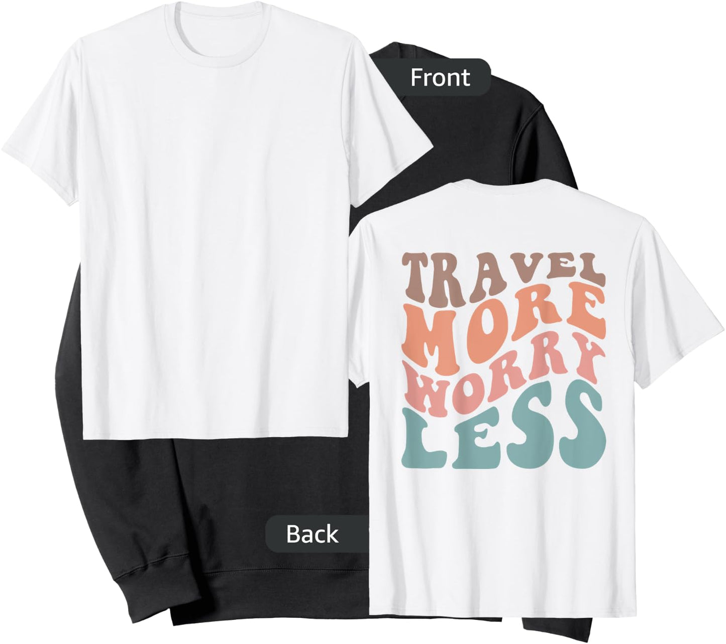 Groovy Travel More Worry Less Funny Retro Girls Woman (back) Sweatshirt - Sweatshirt | Black