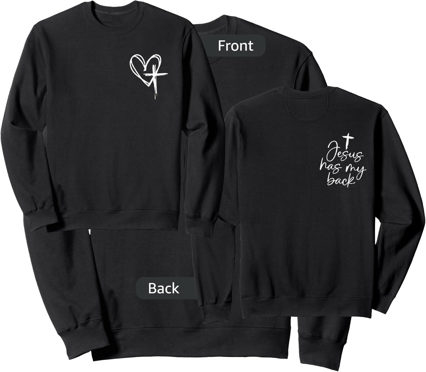 Jesus Has My Back Sweatshirt - Sweatshirt | Black