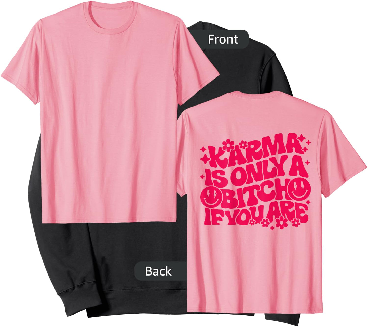 Karma Is Only A Bitch If You Are Trendy Preppy Words On Back Sweatshirt - Sweatshirt | Black