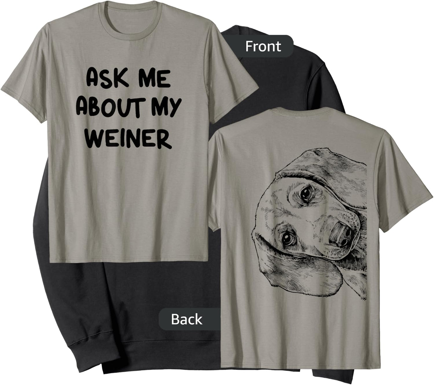 Funny Ask Me About My Weiner Dog Mom Dachshund Doxie Dad Sweatshirt - Sweatshirt | Black