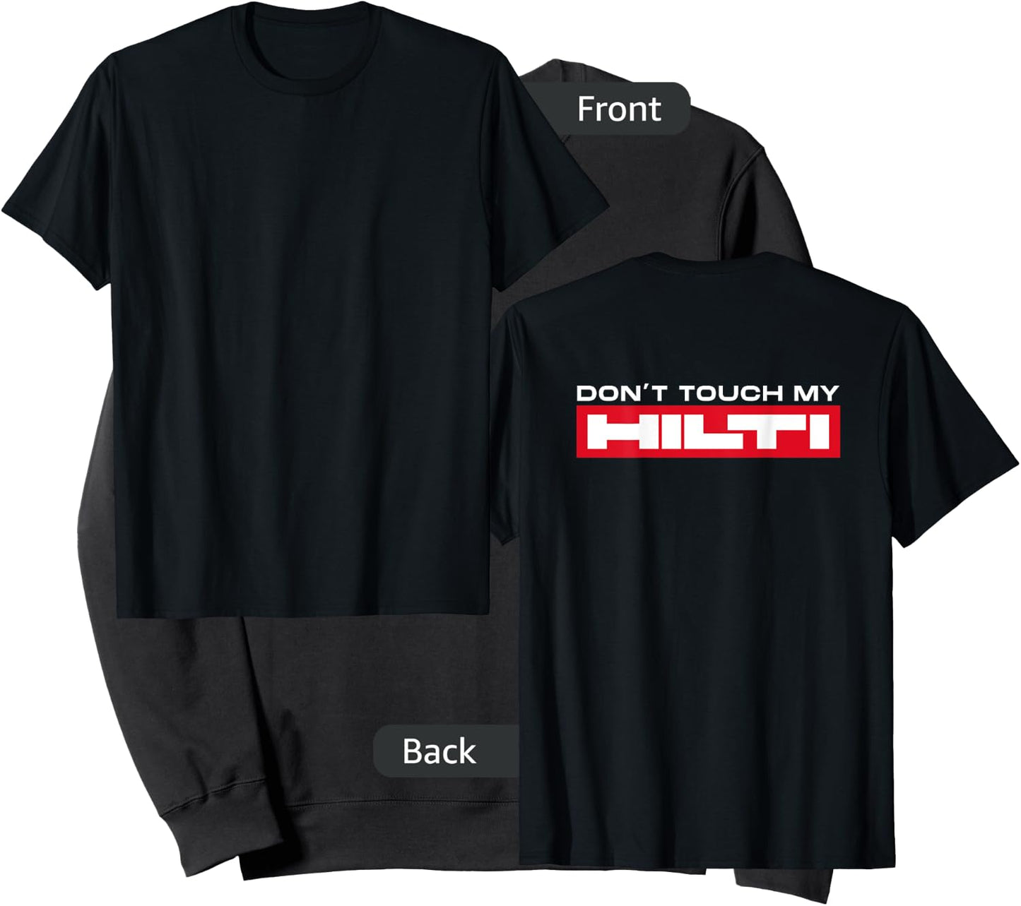 Dont Touch My Hilti Mortising Hammer Cordless Screwdriver Fan Back Sweatshirt - Sweatshirt | Black