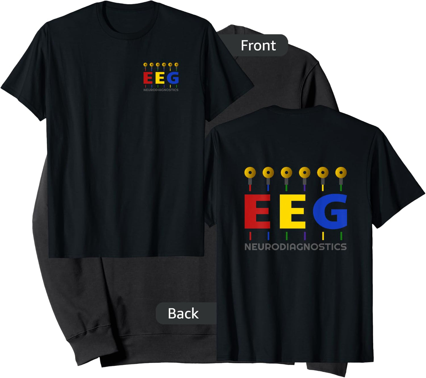 EEG Technologist - Neurology - Front/Back - Colorful EEG Sweatshirt - Sweatshirt | Black