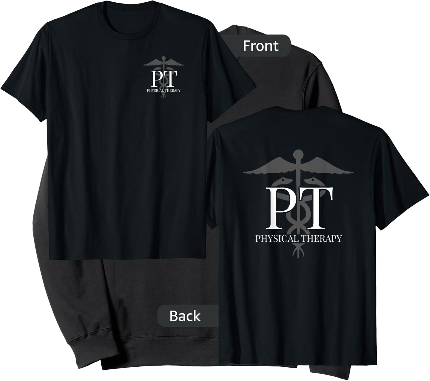Physical Therapy - PT - Front / Back - Physical Therapist Sweatshirt - Sweatshirt | Black