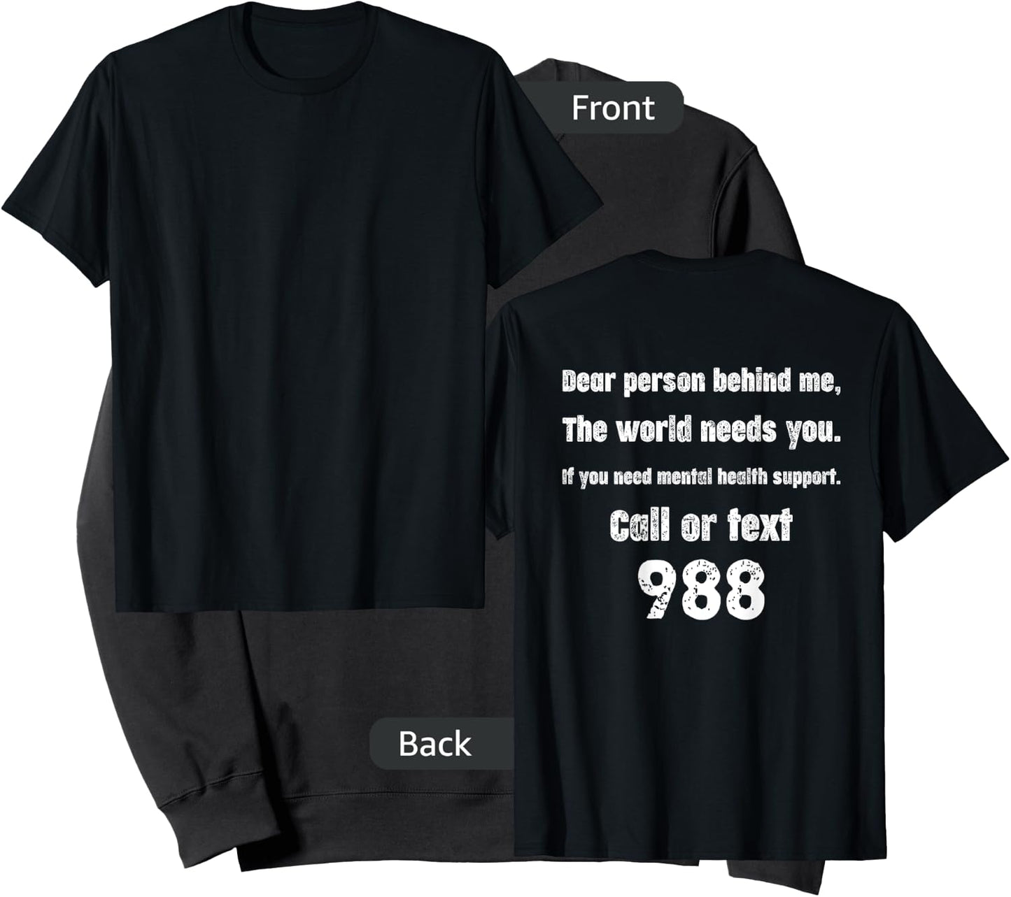 Person Behind Me - Suicide Prevention Hotline 988 Sweatshirt - Sweatshirt | Black
