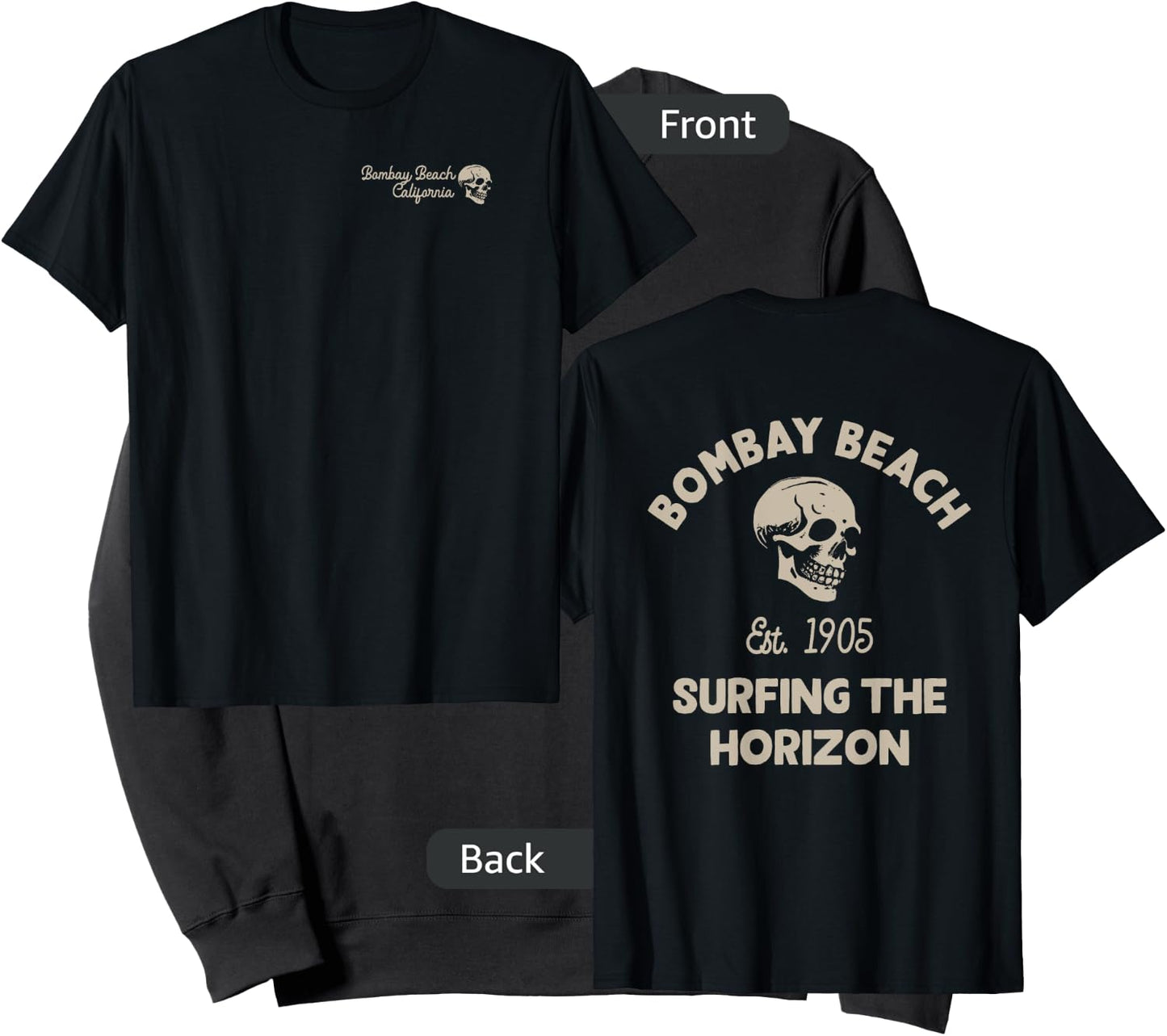 Bombay Beach California CA Retro Surfer Front & Back Men Women Sweatshirt - Sweatshirt | Black