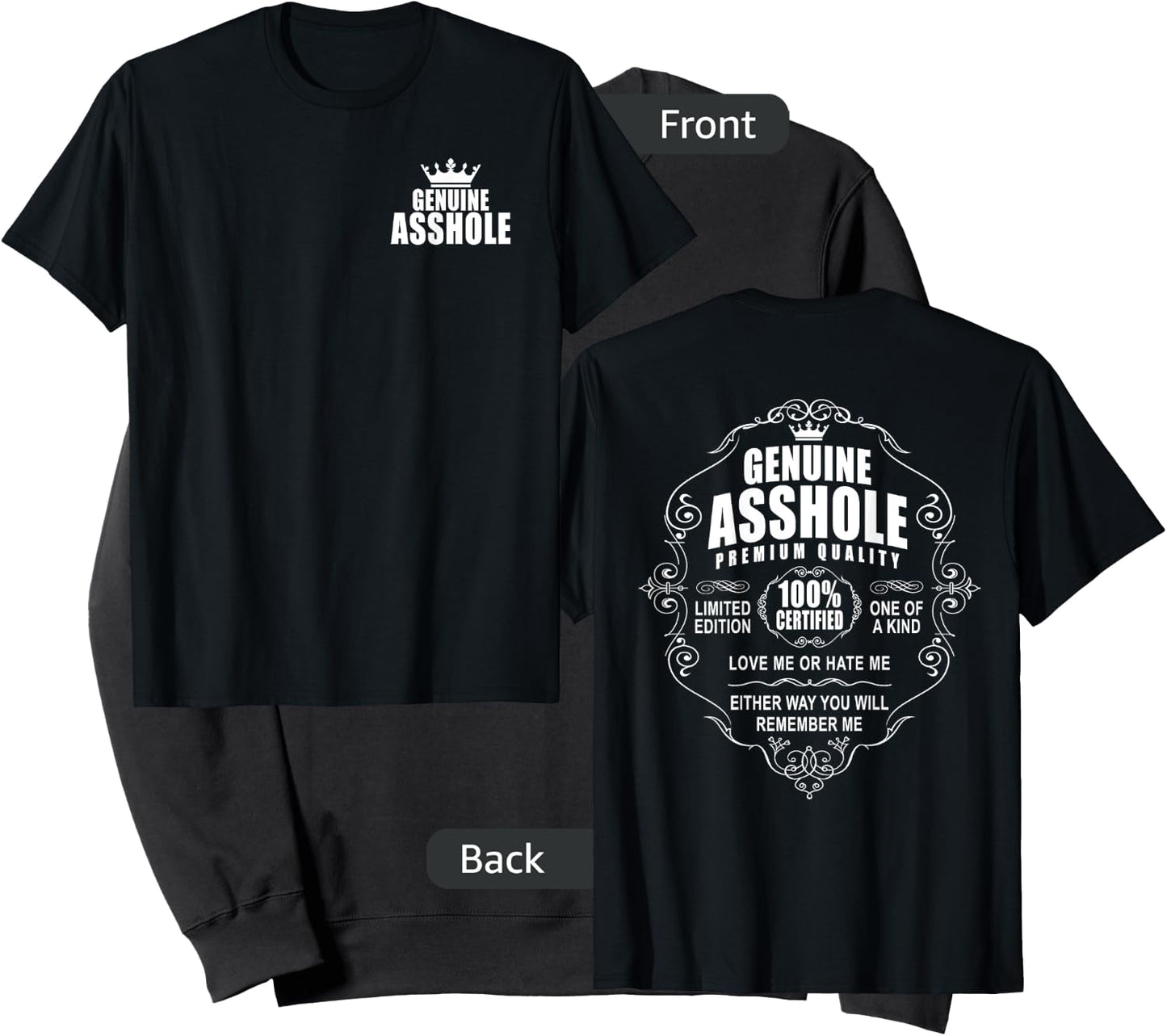 Certified Genuine Asshole 100 % Front Back Design Motorcycle Sweatshirt - Sweatshirt | Black