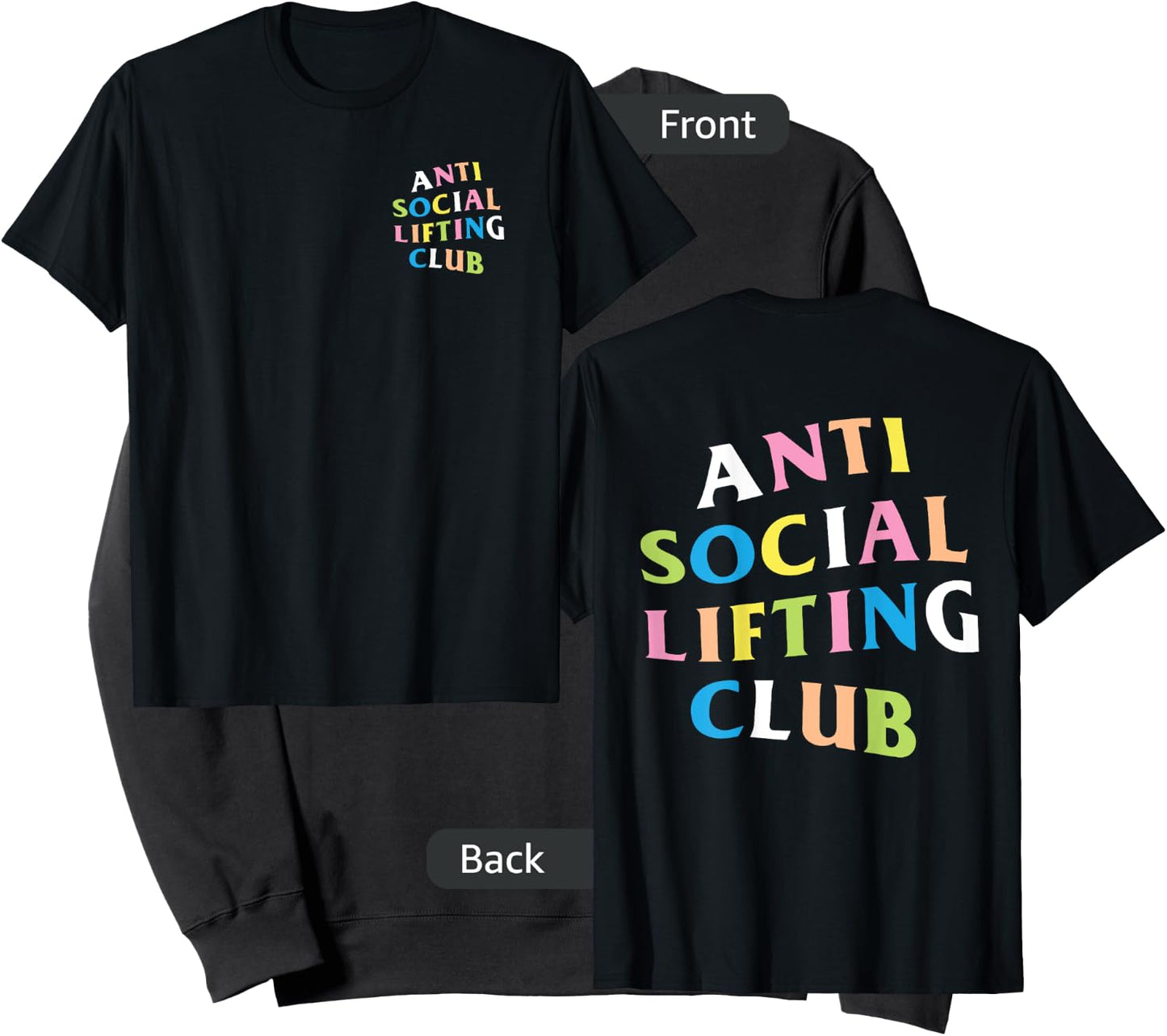 Anti Social Lifting Club: Rainbow Logo (Front + Back) Sweatshirt - Sweatshirt | Black