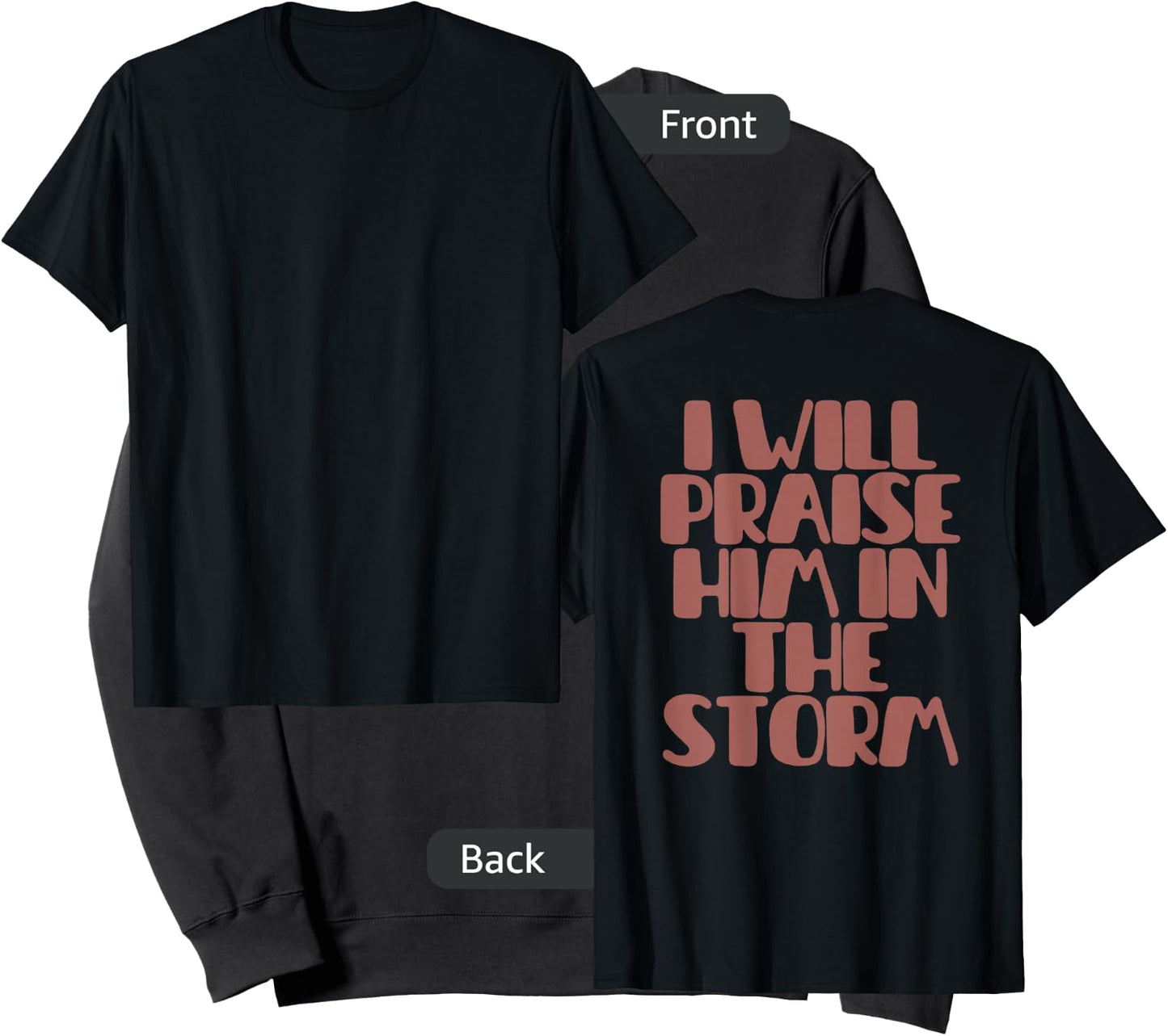 I Will Praise Him in the Storm Sweatshirt - Sweatshirt | Black