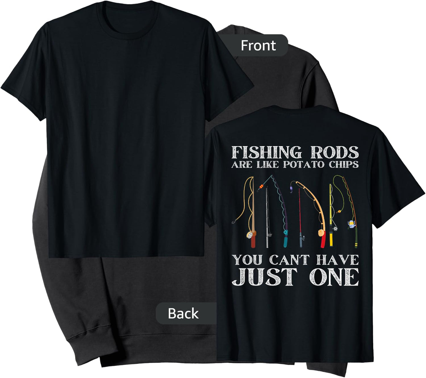 Fishing Rods Are Like Potato Chips Funny Fisherman (On Back) Sweatshirt - Sweatshirt | Black