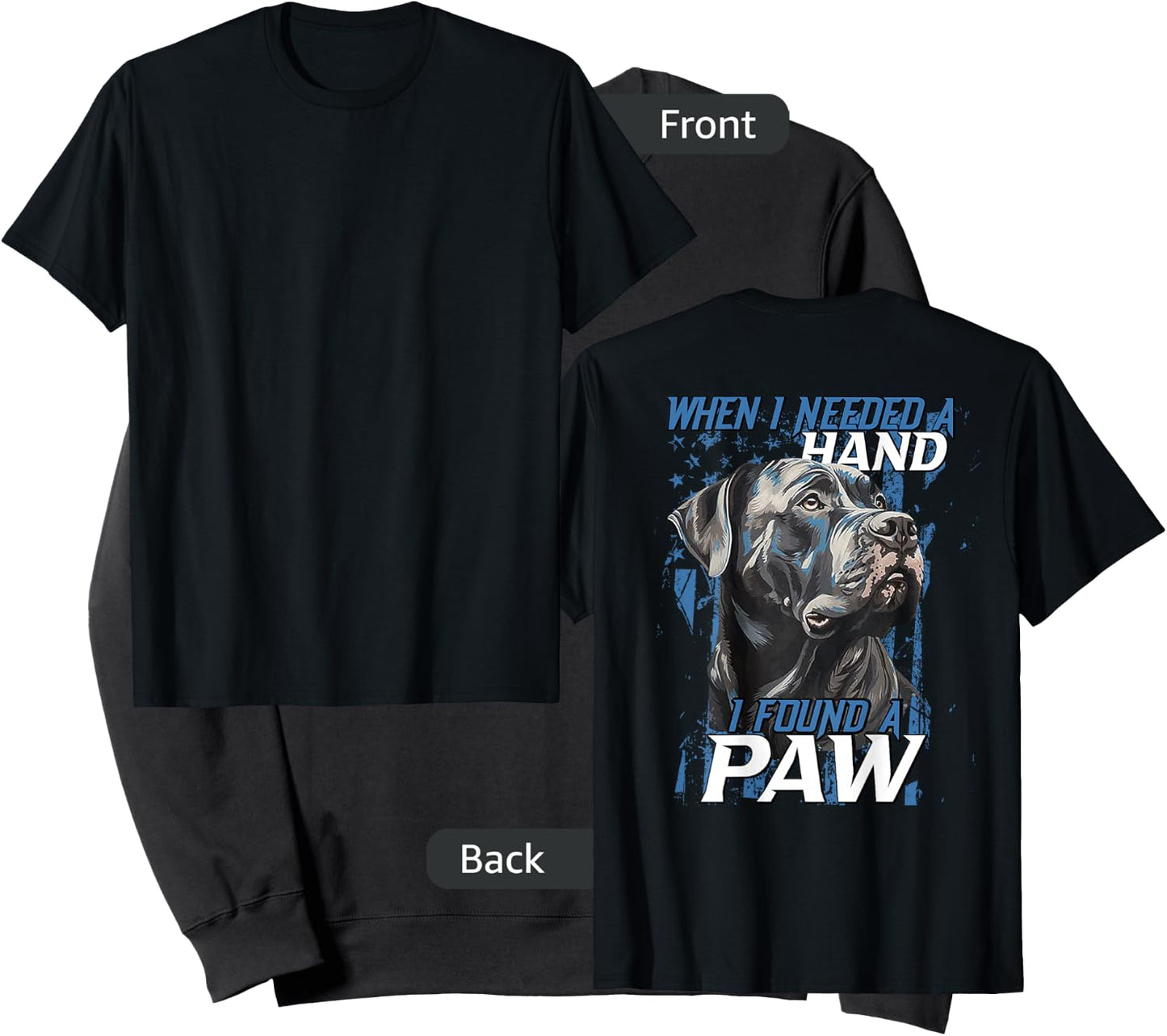 When I Need A Hand I Found Paw Cane Corso (on back) Sweatshirt - Sweatshirt | Black