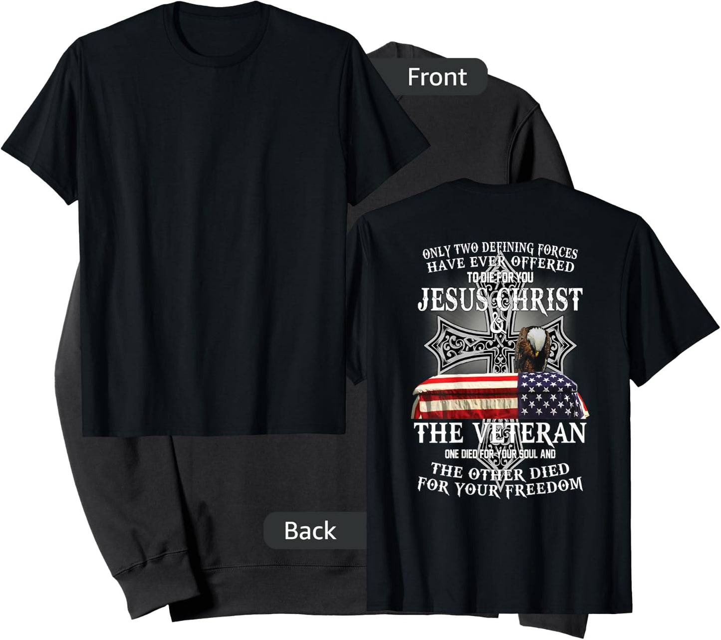 Two Died for You Jesus and American Veteran Memorial Sweatshirt - Sweatshirt | Black