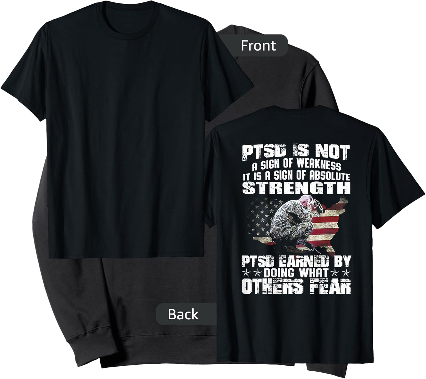 PTSD Is Not A Sign Of Weakness It Is A Sign (on back) Sweatshirt - Sweatshirt | Black