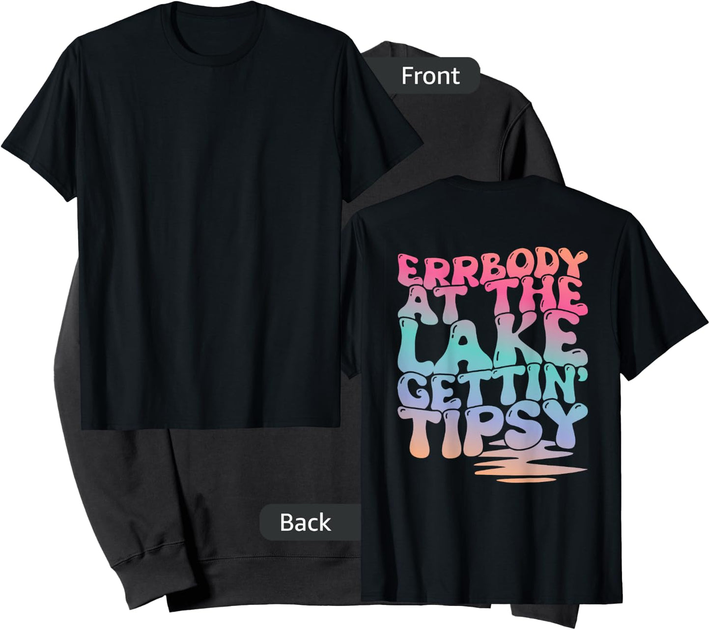 Errbody At The Lake Gettin' Tipsy Lake Life Summer Trendy Men Women Sweatshirt - Sweatshirt | Black