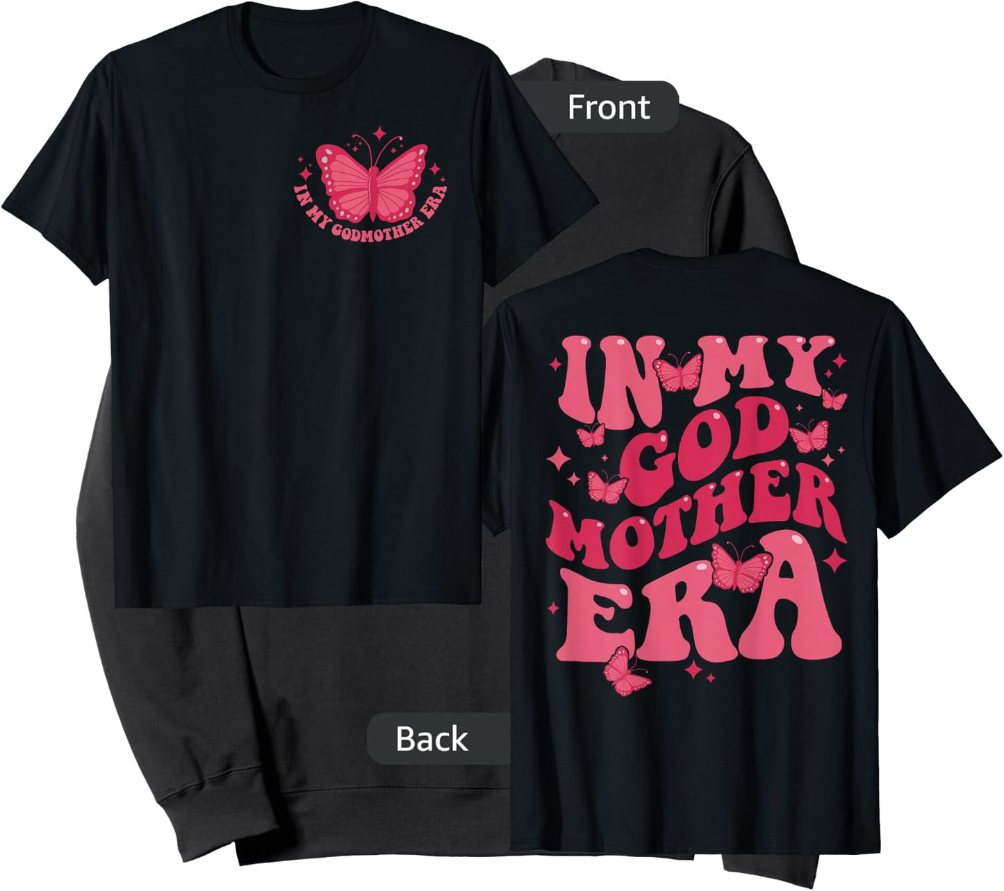 in My Godmother Era Baby Announcement for Mom on Back Sweatshirt - Sweatshirt | Black