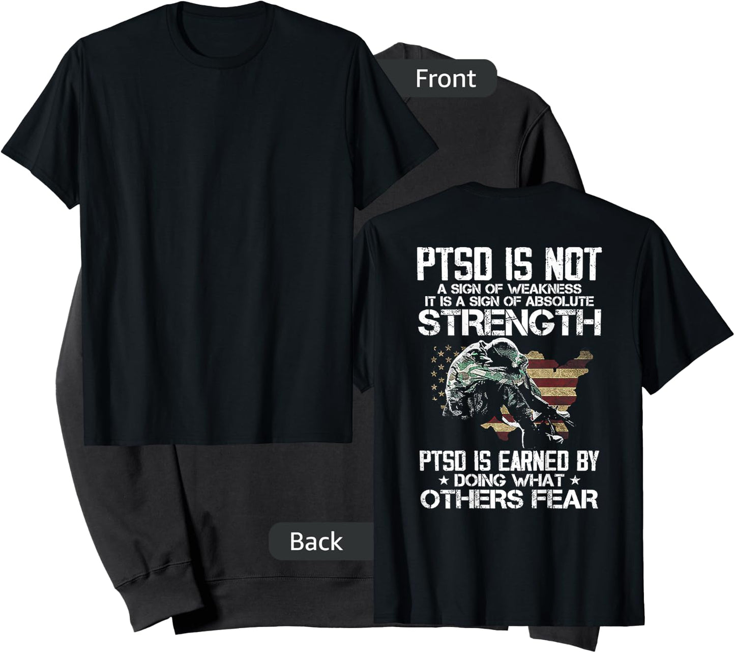 PTSD is Not a Sign of Weakness PTSD is Earn by Doing (back) Sweatshirt - Sweatshirt | Black