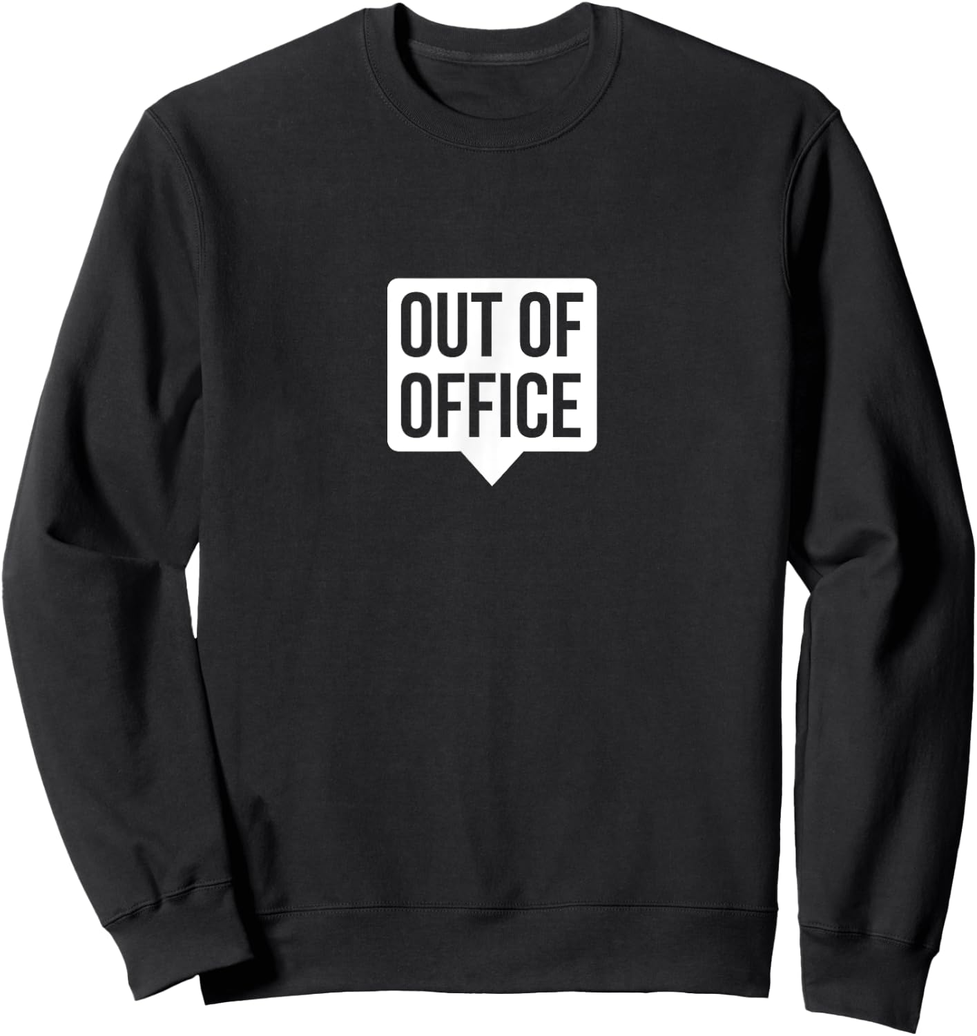 Out Of Office - Vacation and travel Sweatshirt - Sweatshirt | Black