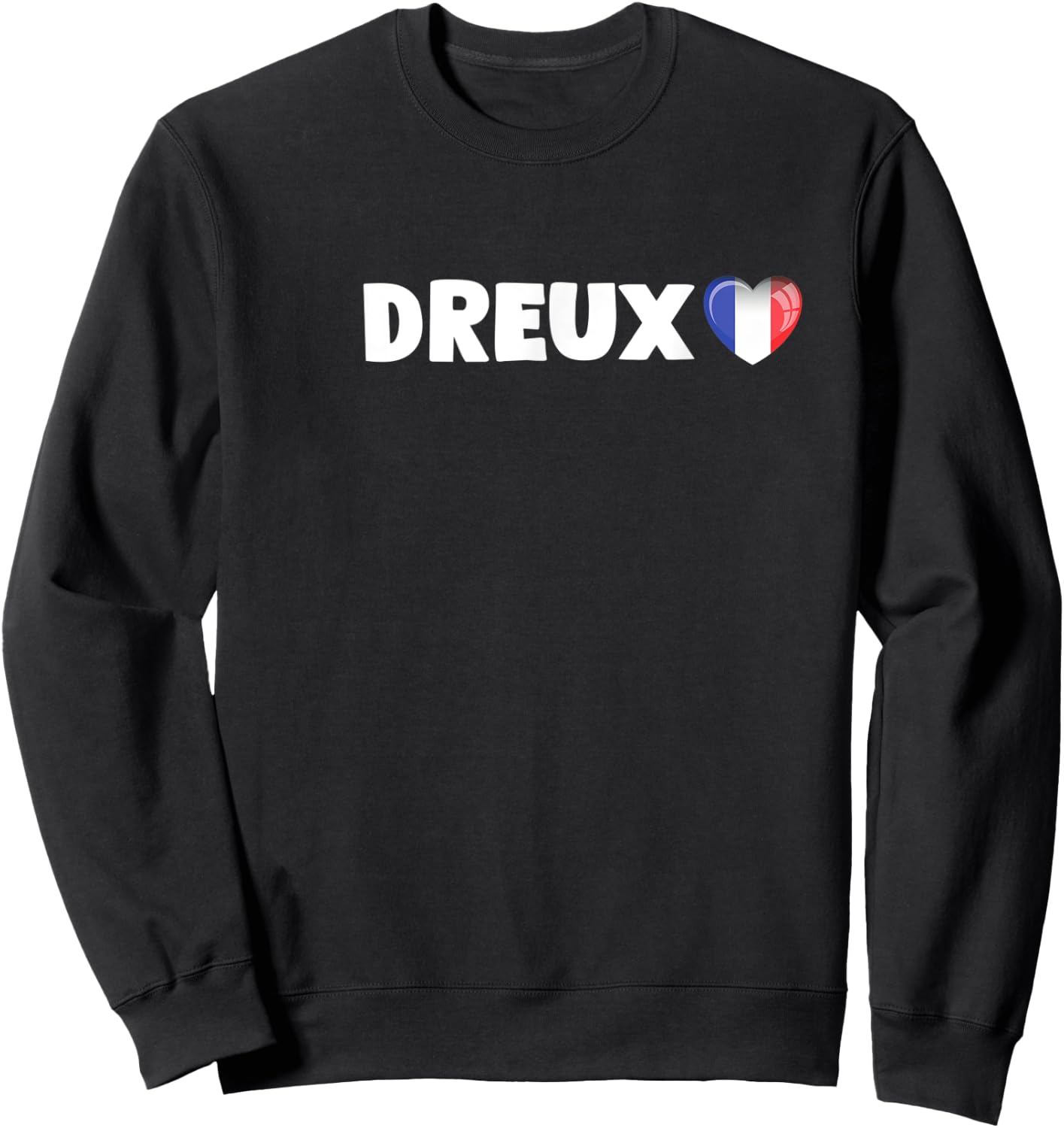 Cadeau Ville Dreux La France Souvenir Dreux shirt Sweatshirt - Sweatshirt | Black