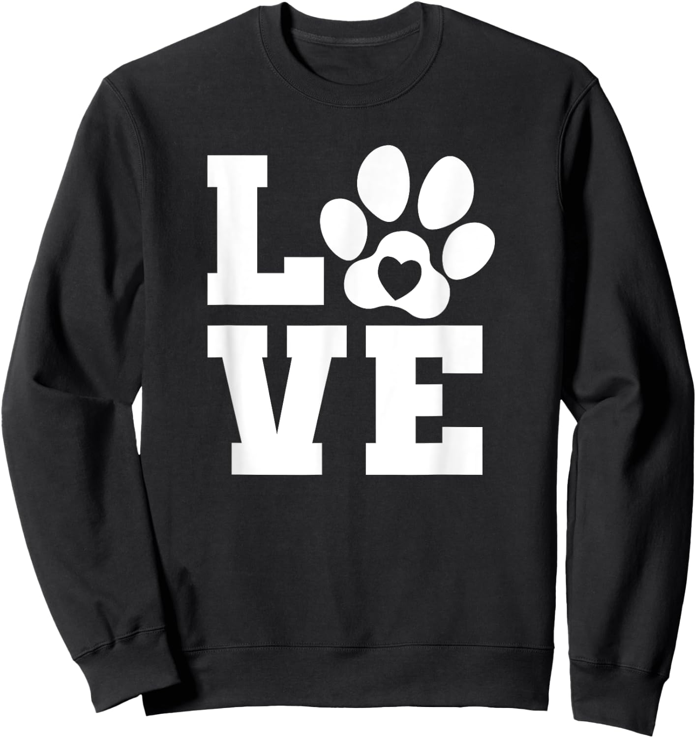 Love Pets Dog Cat Paw Lover Pet Owner Women Girls Funny Cute Sweatshirt - Sweatshirt | Black
