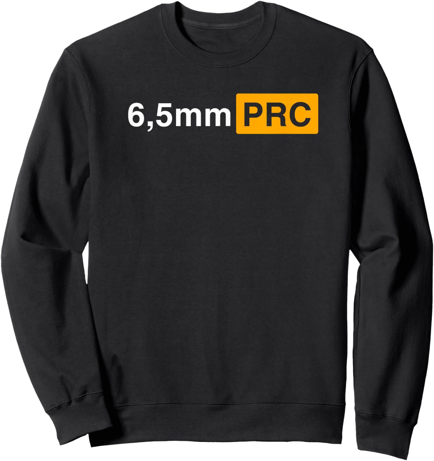 6,5 mm PRC Long Range, Hunting Ammo Sweatshirt - Sweatshirt | Black