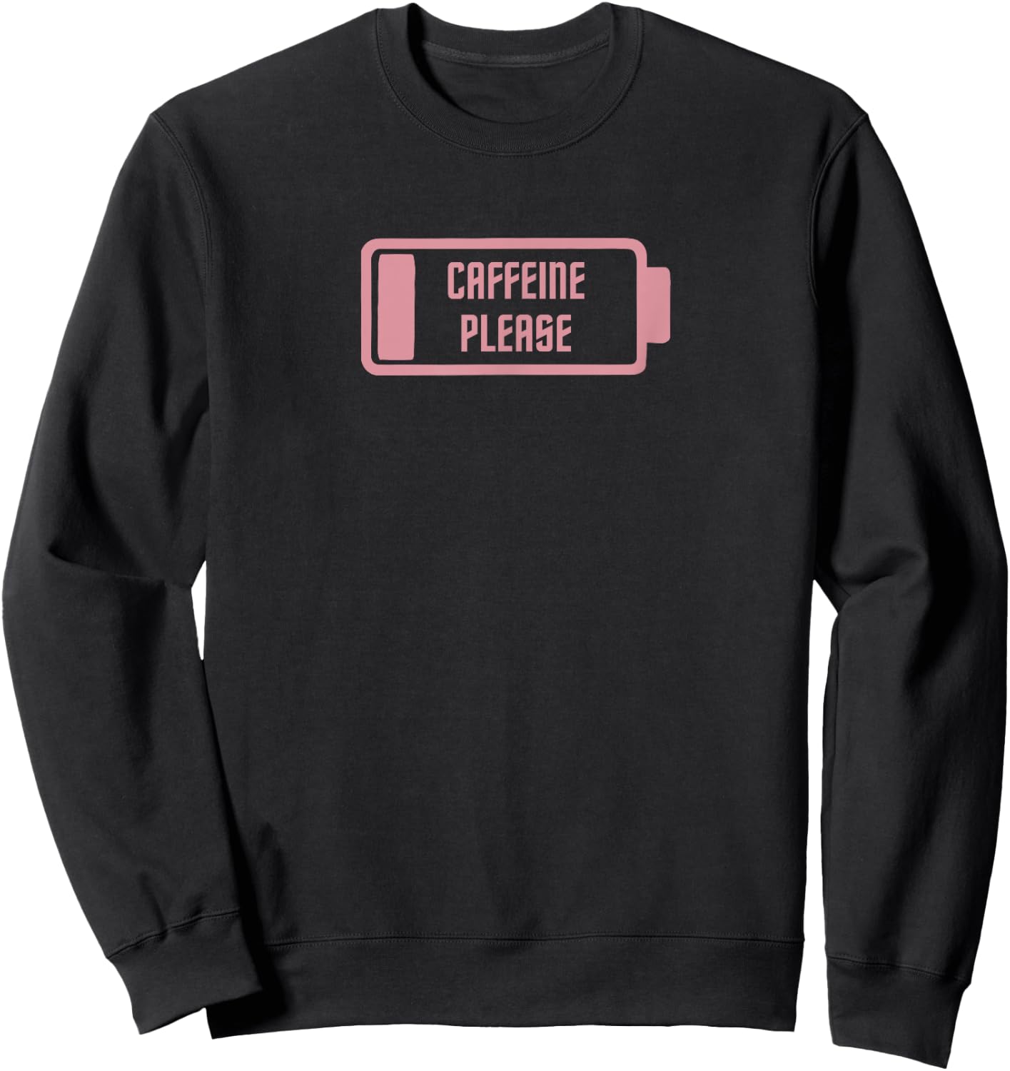 Gym Pump Cover Caffeine Please Pink Coffee and PreWorkout Sweatshirt - Sweatshirt | Black