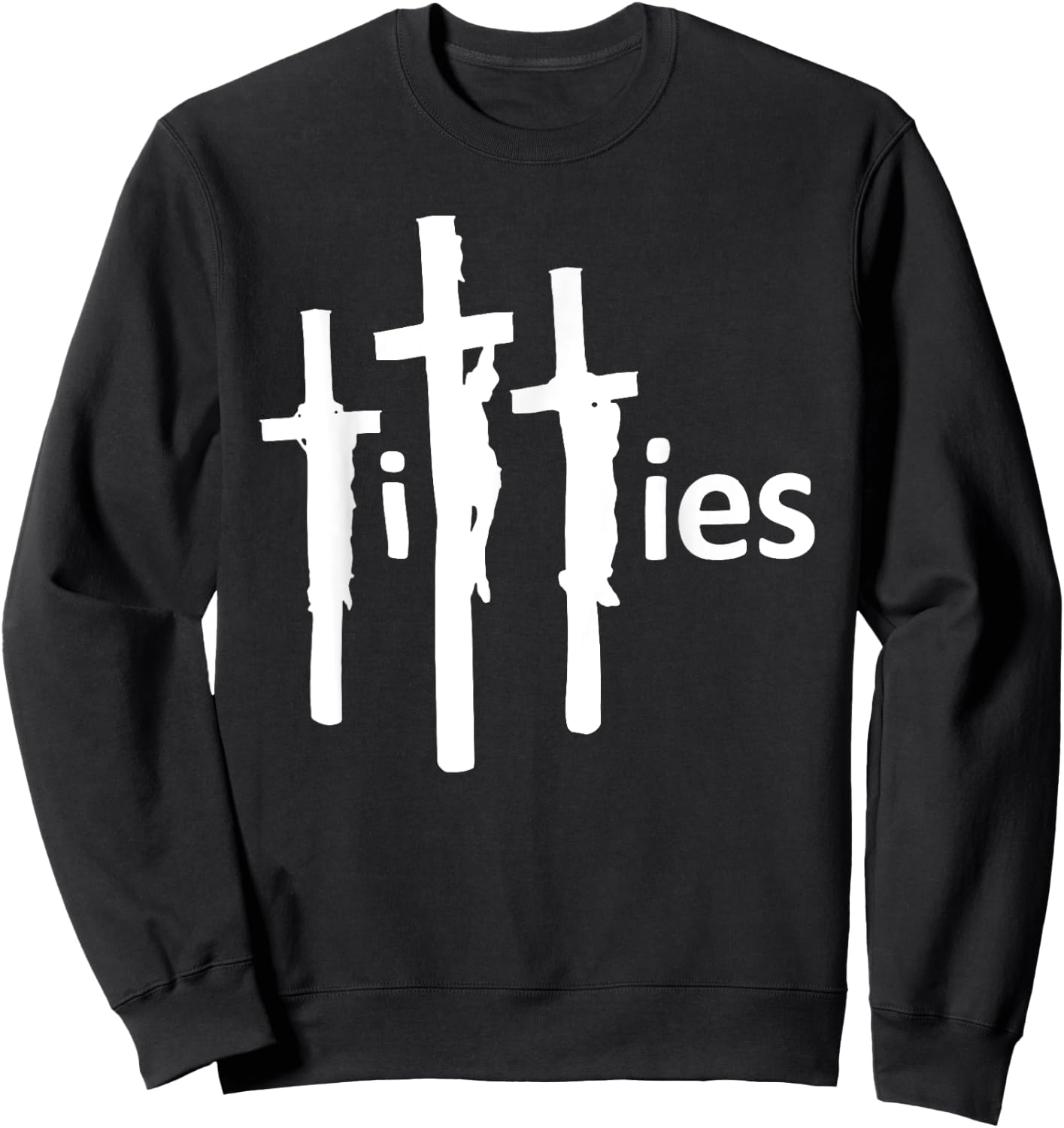 Titties on the Cross, Funny Offensive, Funny Sarcastic Jesus Sweatshirt - Sweatshirt | Black