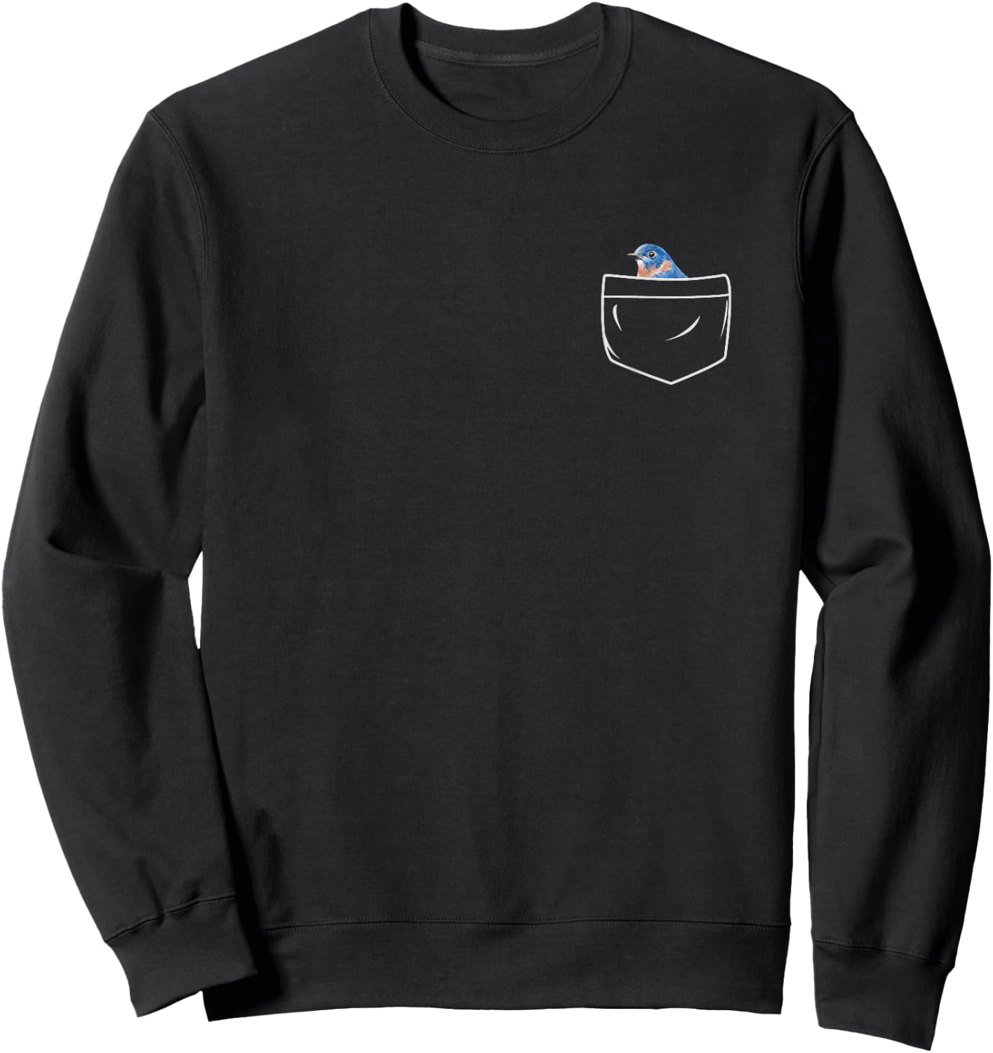 Eastern Bluebird In A Pocket Funny Bird Lover Birdwatcher Sweatshirt - Sweatshirt | Black