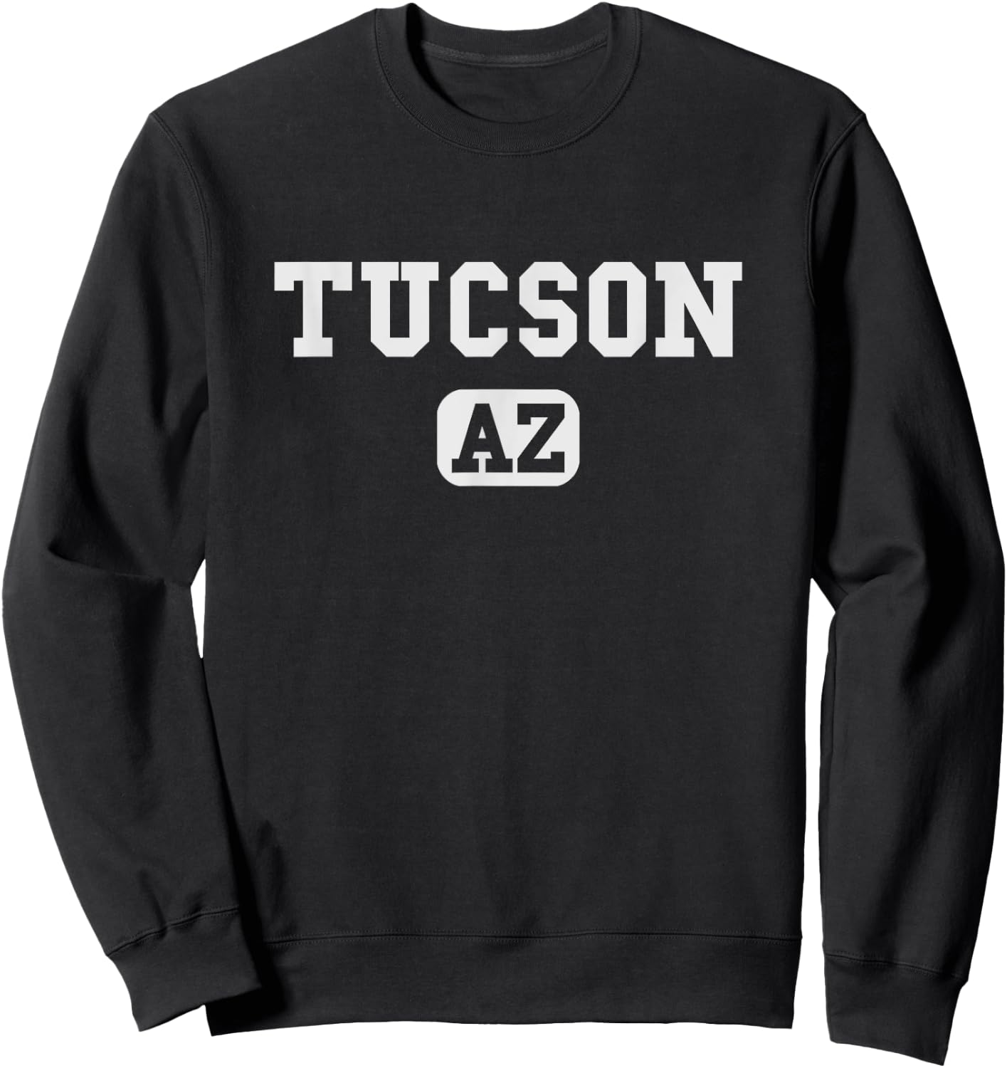 Tucson - Arizona - Throwback Design - Classic Sweatshirt - Sweatshirt | Black