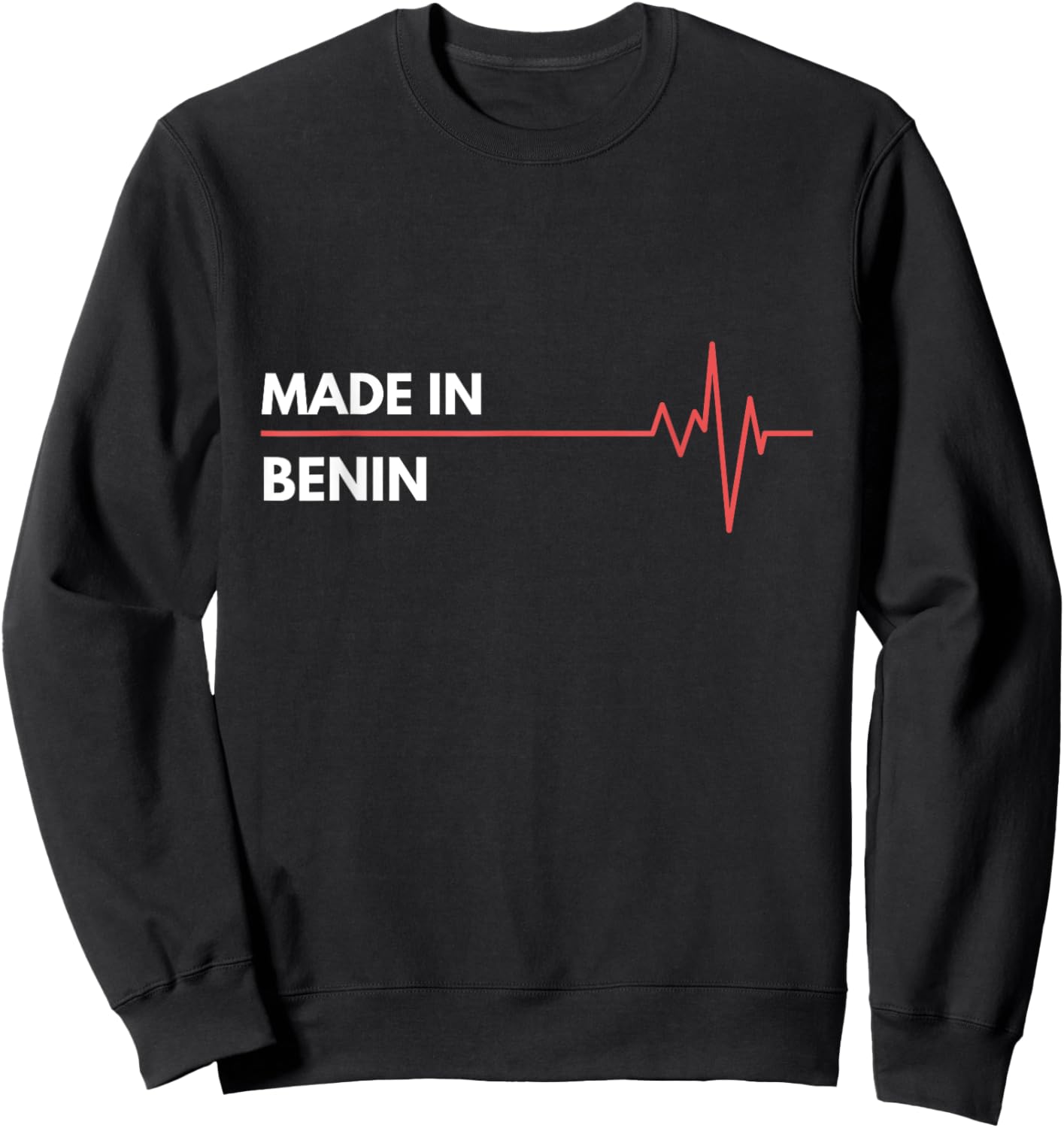 Made In Benin Born In Country Of Birth Sweatshirt - Sweatshirt | Black