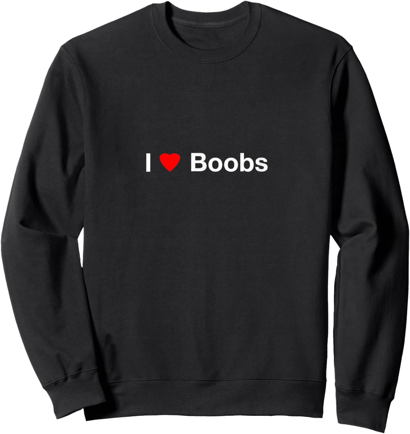 I Heart Boobs Sweatshirt - Sweatshirt | Black