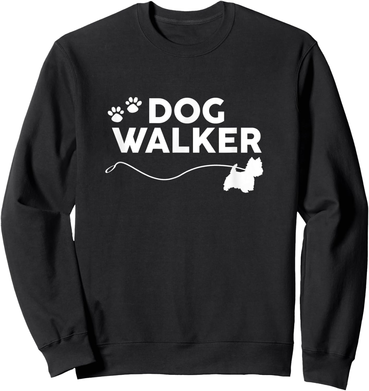 Westie Dog Walker Gifts Cute Dog Lover Walking Rescue Puppy Sweatshirt - Sweatshirt | Black