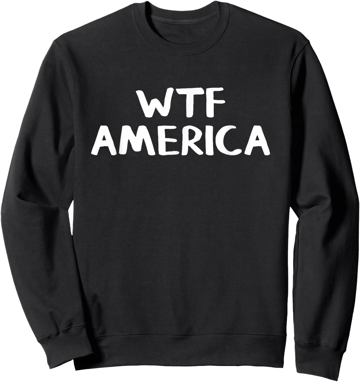 WTF America Sweatshirt - Sweatshirt | Black