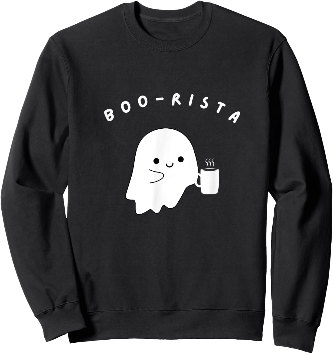 Funny Cute Coffee Barista Kawaii Ghost Boo-rister Sweatshirt - Sweatshirt | Black